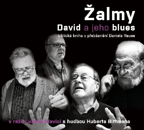 Daniel Raus - Žalmy - David a jeho blues