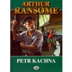 Petr Kachna - 2. vydání - Ransome Arthur