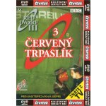 Červený trpaslík - série 3