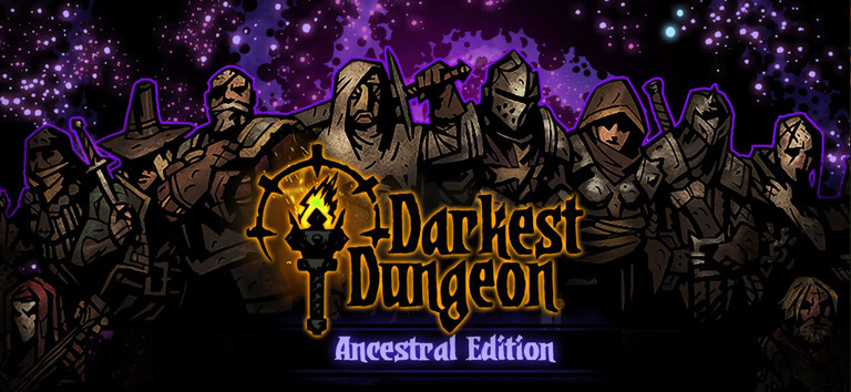 Darkest Dungeon: Ancestral Edition 2017