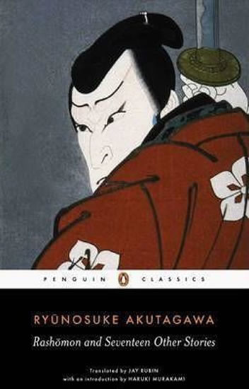 Rashomon and Seventeen Other Stories - R. Akutagawa