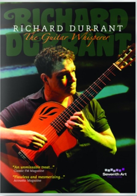 Richard Durrant: The Guitar Whisperer DVD