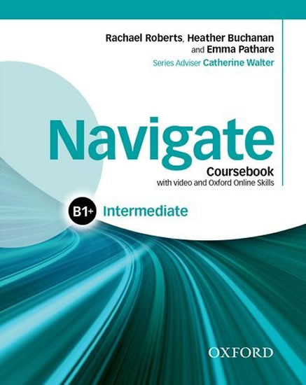 Navigate Intermediate B1+ Student´s Book with DVD-ROM a Online Skills