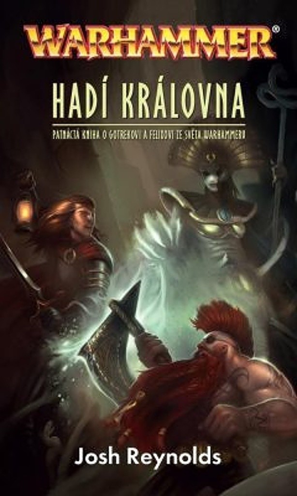 Hadí královna Warhammer – Reynolds Josh