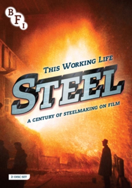 Steel - A Century of Steelmaking On Film DVD