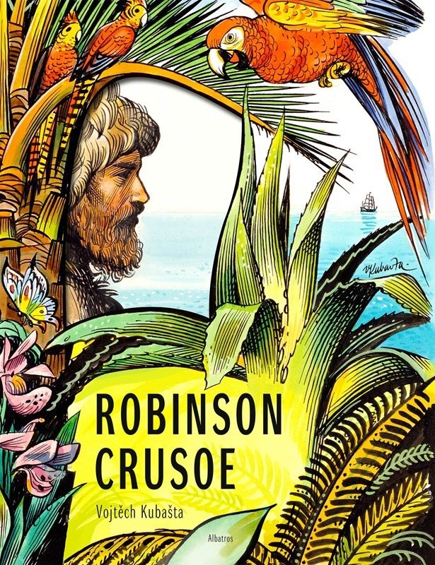 Robinson Crusoe - Vojtěch Kubašta V8 - Vojtěch Kubašta