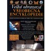 Velká obrazová všeobecná encyklopedie - James Hughes
