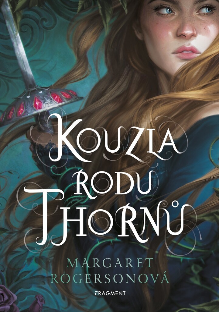 Kouzla rodu Thornů - Margaret Rogerson