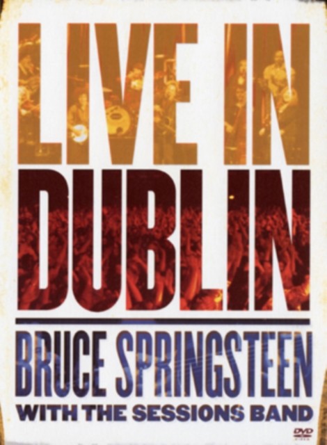 Bruce Springsteen With the Sessions Band: Live in Dublin DVD