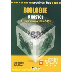 Biologie v kostce pro SŠ - obecná biologie, botanika, - Hančová H.,Vlková M.