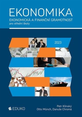 Ekonomika – ekonomická a finanční gramotnost pro SŠ