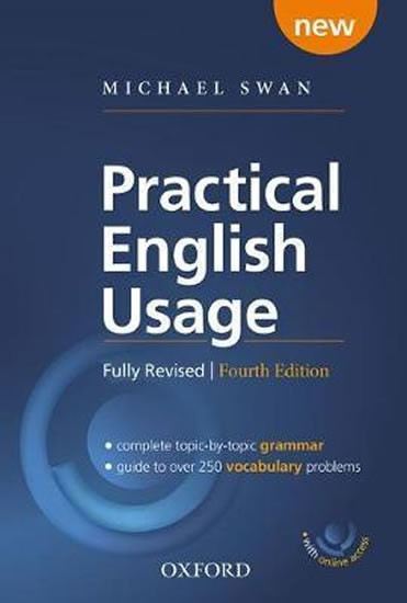 Practical English Usage, 4th edition: Hardback with online access Swan Michael