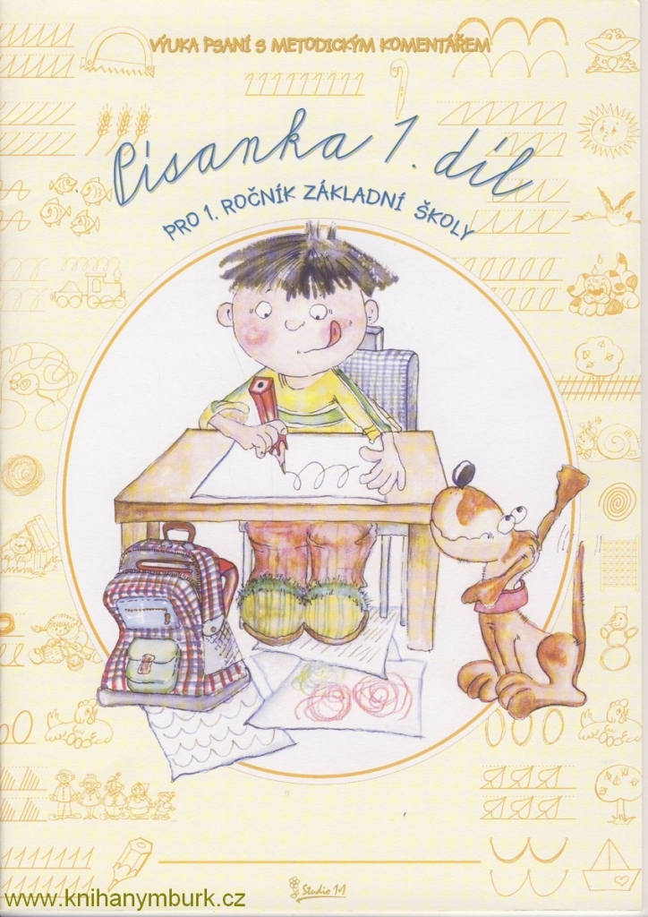 Písanka pro 1. třídu 1. díl - Písanka pro ZŠ - Jana Potůčková, Vladimír Potůček