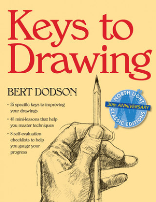 Keys to Drawing - B. Dodson Bert Dodson\'s Successf