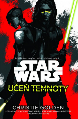 Star Wars: Učeň temnoty - Christie Golden