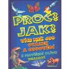 Proč? Jak? Více než 400 otázek a odpovědí k prověření vašich znalostí