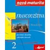Francouzština Nová maturita 2