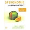 Špekonomie aneb Freakonomics (Steven D. Levitt; Stephen J Dubner)