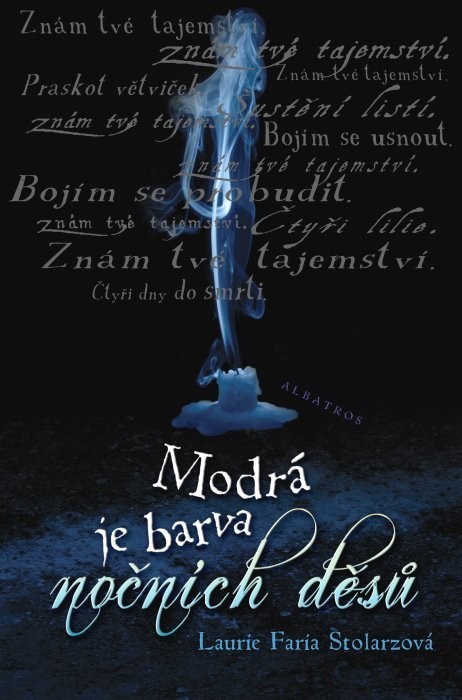 Modrá je barva nočních děsů - Laurie Faria Stolarzová