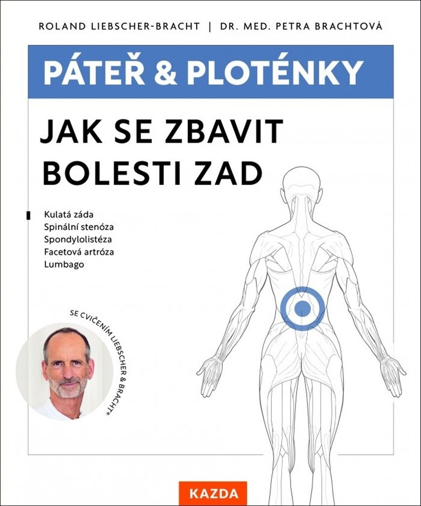 Páteř a ploténky - Jak se zbavit bolesti zad