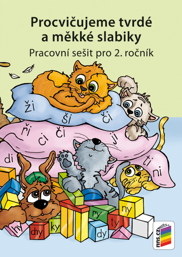 Procvičujeme tvrdé a měkké slabiky - pracovní sešit pro 2. ročník