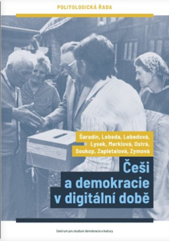 Češi a demokracie v digitální době - Pavel Šaradín