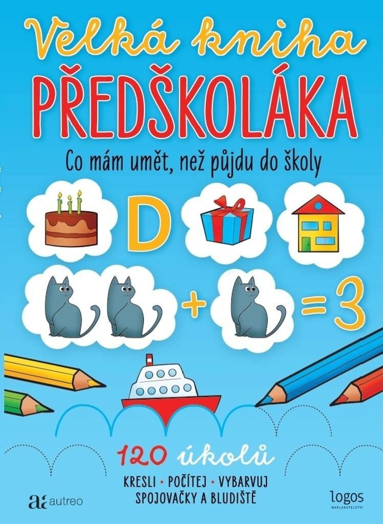 Velká kniha předškoláka - Kamila Flonerová