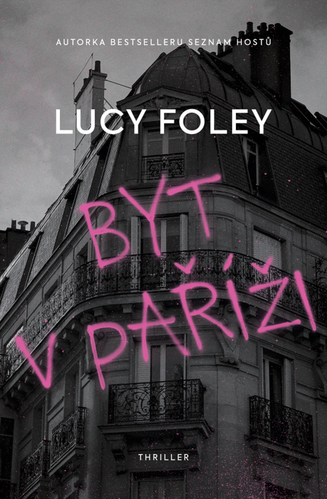 Byt v Paříži, 1. vydání - Lucy Foley