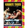 Karate tiger - Neustupuj, nevzdávej se