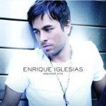 Iglesias Enrique - Greatest Hits