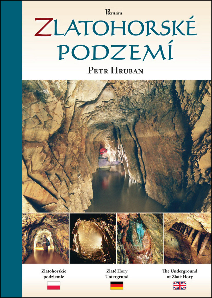 Zlatohorské podzemí Petr Hruban