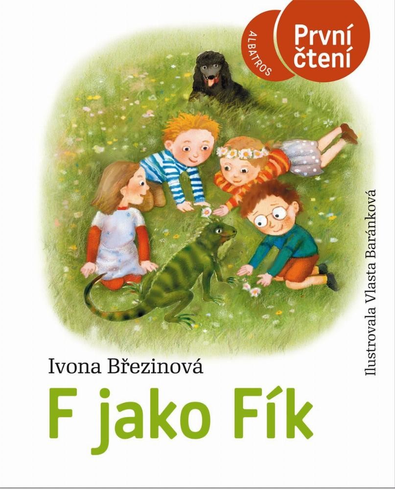 F jako Fík - První čtení - Ivona Březinová