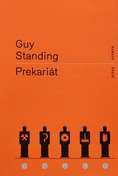 Prekariát - Guy Standing