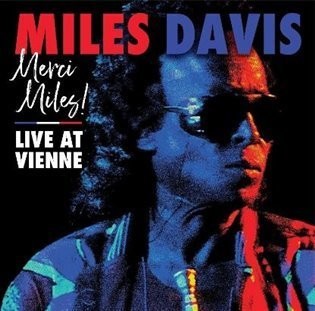 Merci, Miles! Live at Vienne - Davis Miles CD