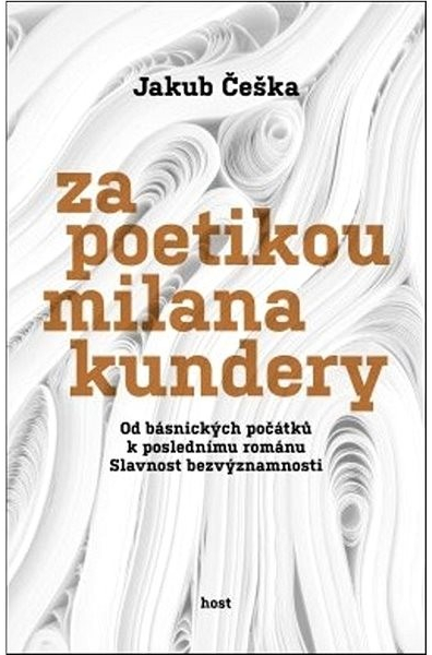 Za poetikou Milana Kundery