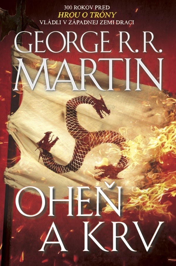 Oheň a krv - George R.R. Martin SK