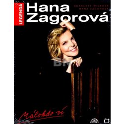 ZAGOROVÁ HANA - MÁLOKDO VÍ