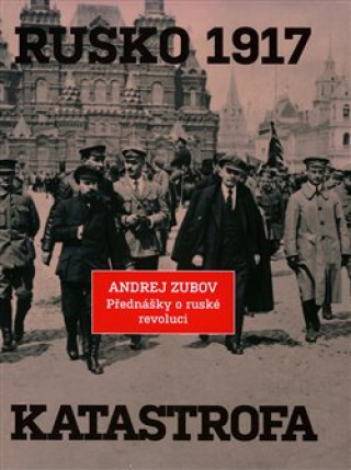 Rusko 1917 - Zubov Andrej