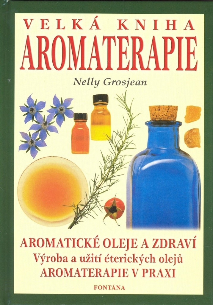 Velkáha aromaterapie - Grosjean Nelly