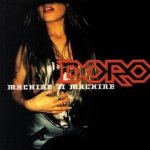 Doro - Machine II Machine