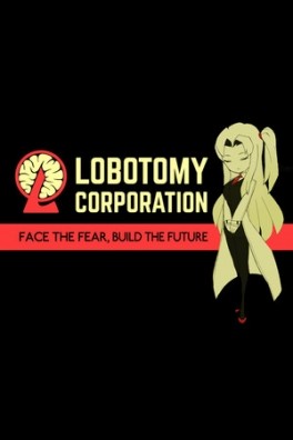 Lobotomy Corporation - Monster Management Simulation