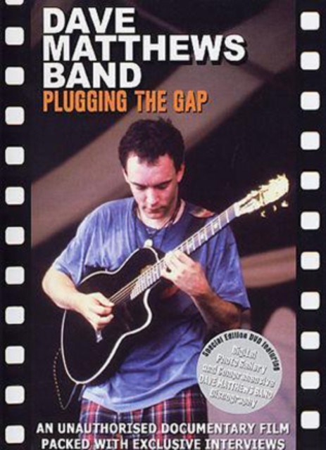 Dave Matthews: Plugging the Gaps DVD