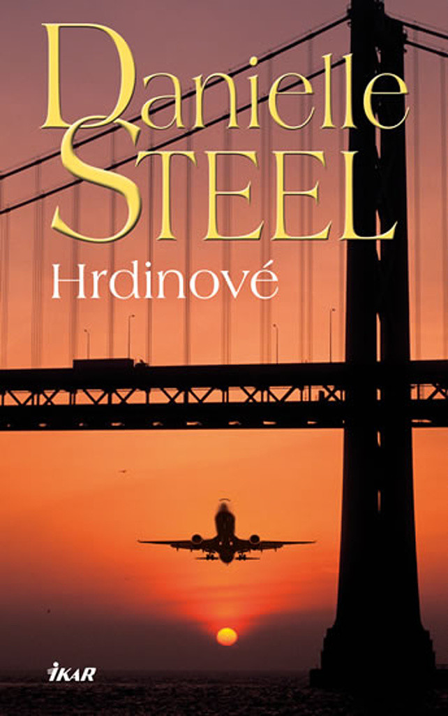 Hrdinové - Steel Danielle, Pevná vazba vázaná