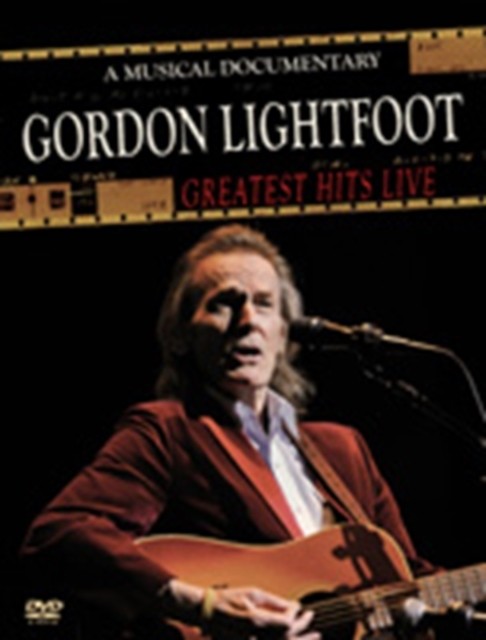 Gordon Lightfoot: Greatest Hits Live DVD