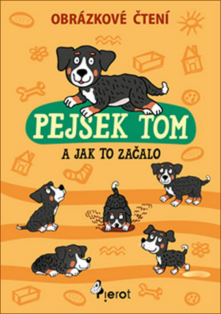 Pejsek Tom a jak to začalo - Obrázkové čtení