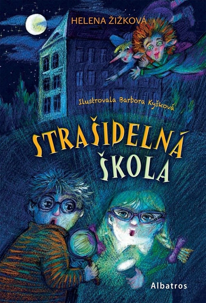 Strašidelná škola - Žižková Helena