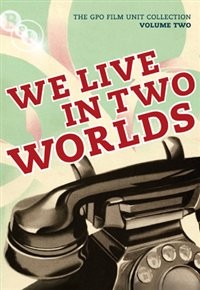 GPO Film Unit Collection: Volume 2 - We Live in Two Worlds DVD