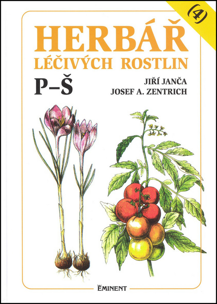 Herbář léčivých rostlin 4. P - Š - Jiří Janča,Josef A. Zentrich,Magdalena Martínková