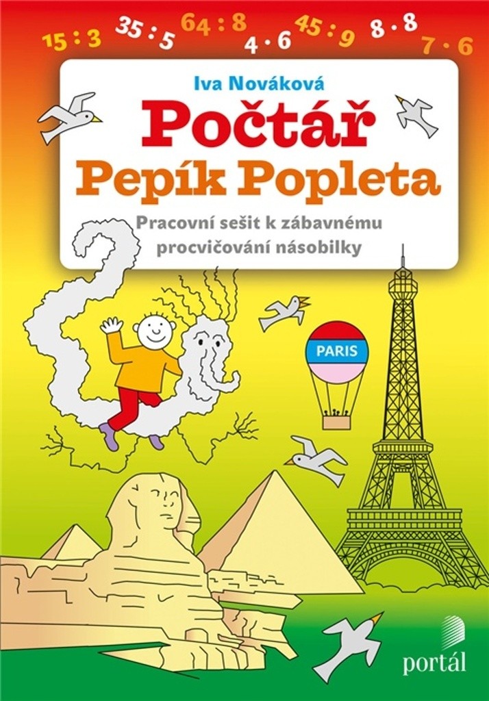 Počtář Pepík Popleta - Iva Nováková, Brožovaná vazba paperback