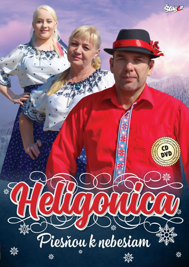 Heligonica - Piesňou k nebesiam DVD